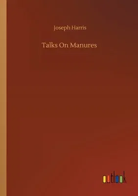 Talks On Manures