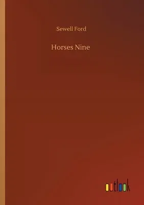 Horses Nine