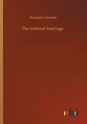 The Infernal Marriage