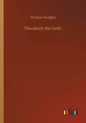 Theodoric the Goth