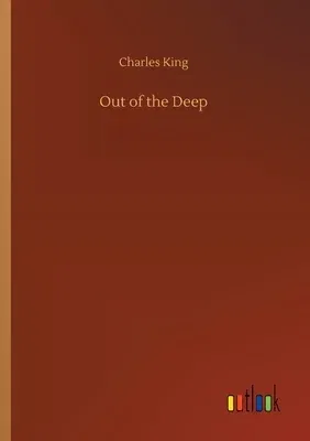 Out of the Deep