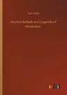 Ancient Ballads and Legends of Hindustan