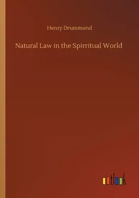 Natural Law in the Spirritual World