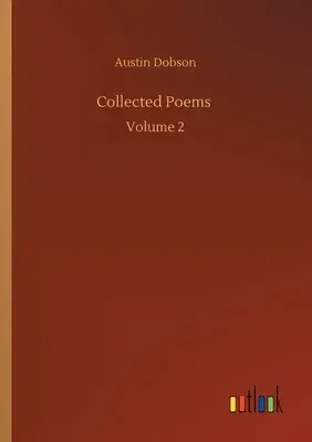 Collected Poems: Volume 2