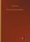 The Seventh Day Sabbath