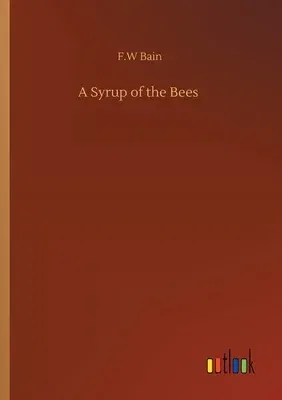 A Syrup of the Bees