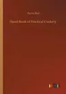 Hand-Book of Practical Cookery