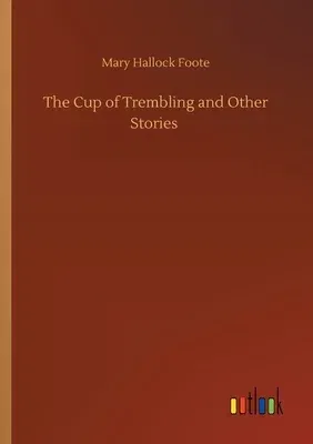 The Cup of Trembling and Other Stories