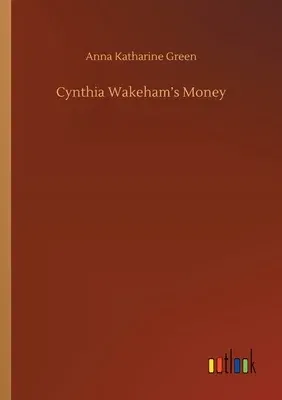 Cynthia Wakeham's Money