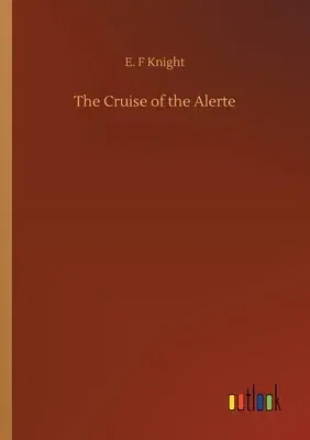 The Cruise of the Alerte