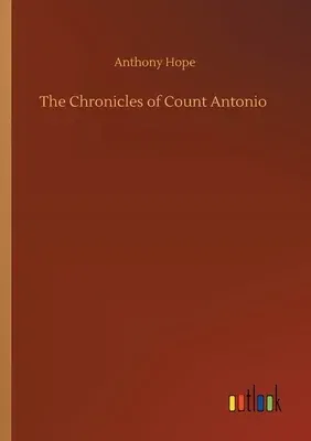 The Chronicles of Count Antonio