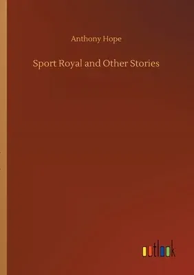 Sport Royal and Other Stories