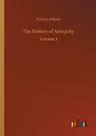 The History of Antiquity: Volume 3