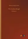 The Golden Bough: Volume 1