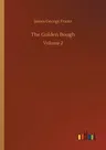 The Golden Bough: Volume 2