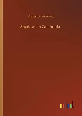 Shadows in Zamboula