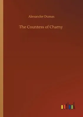 The Countess of Charny