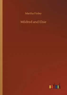 Mildred and Elsie