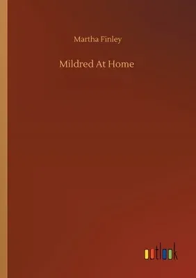 Mildred At Home