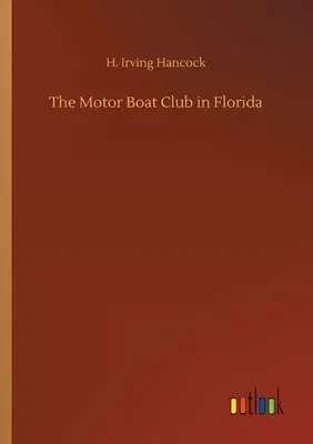 The Motor Boat Club in Florida