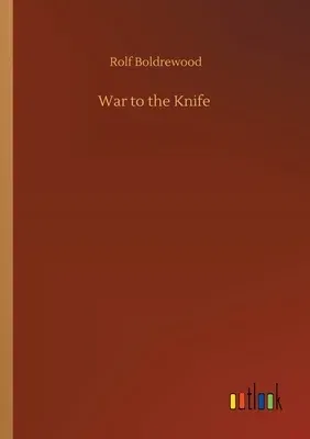 War to the Knife