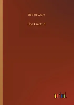 The Orchid