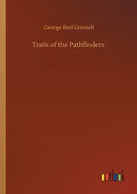 Trails of the Pathfinders