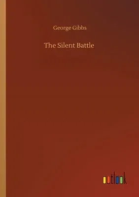 The Silent Battle