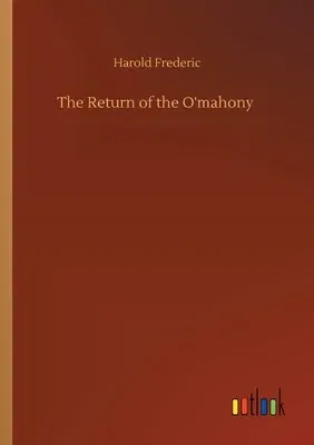 The Return of the O'mahony