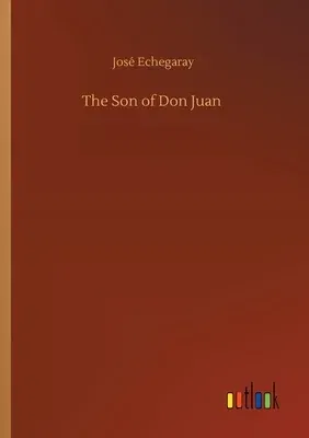 The Son of Don Juan