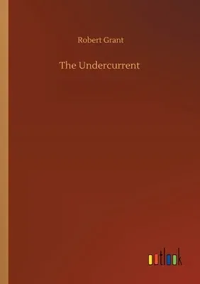 The Undercurrent