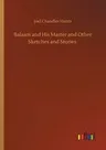 Balaam and His Master and Other Sketches and Stories