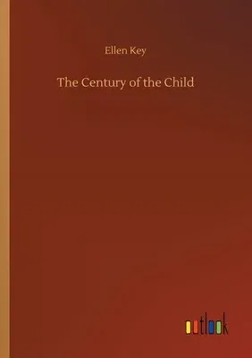 The Century of the Child