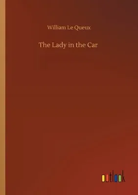 The Lady in the Car