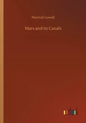 Mars and its Canals