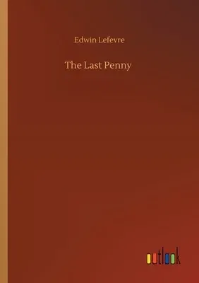 The Last Penny