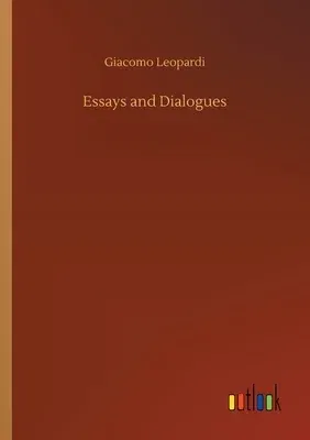 Essays and Dialogues