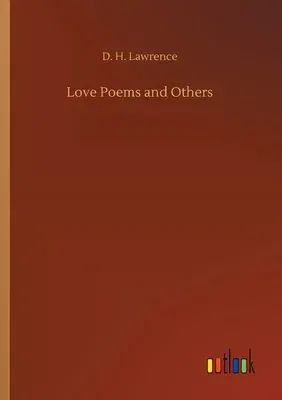 Love Poems and Others