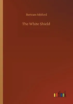 The White Shield