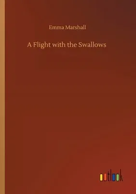 A Flight with the Swallows