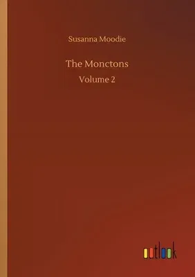 The Monctons: Volume 2