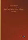 The World Before Them Volume 1: Volume 1