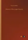 History of the Anglo-Saxons