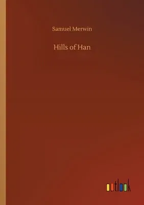 Hills of Han