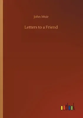 Letters to a Friend