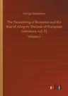 The Flourishing of Romance and the Rise of Allegory (Periods of European Literature, vol. II): Volume 2