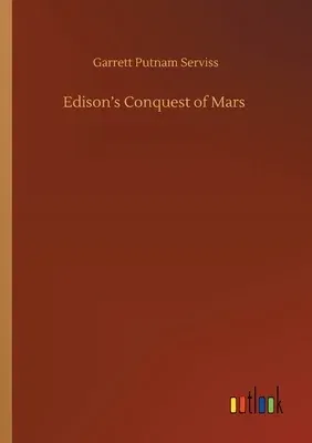 Edison's Conquest of Mars