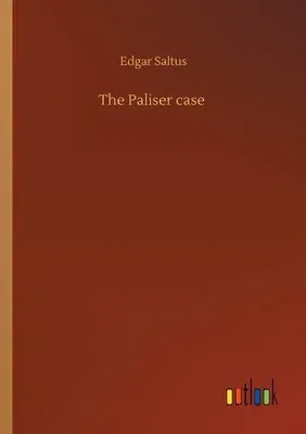 The Paliser case