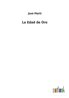 La Edad de Oro