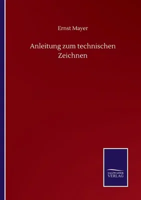 Anleitung zum technischen Zeichnen